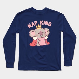 Cute Sleepy Koala Bear, Nap King Funny Long Sleeve T-Shirt